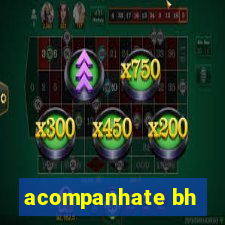 acompanhate bh